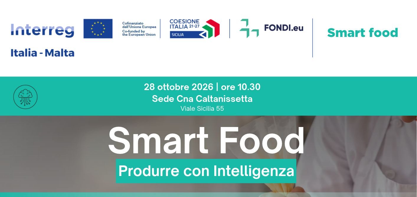 Smart Food: a Caltanissetta il workshop per innovare la filiera agroalimentare
